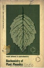 recent advances in phytochemistry volume 12 Biochemistry of Plant Phenolics PDF电子版封面 0306400286