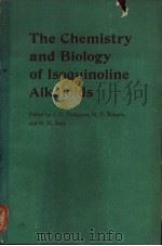 The Chemistry and Biology of Isoquinoline Alkaloids PDF电子版封面 038713980X