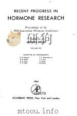 RECENT PROGRESS IN HORMONE RESEARCH VOLUME 19 PDF电子版封面