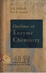 Outlines of ENZYME CHEMISTRY     PDF电子版封面     