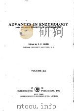 ADVANCES IN ENZYMOLOGY AND RELATED SUBJECTS OF BIOCHEMISTRY VOLUME 20 PDF电子版封面