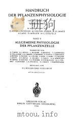 HANDBUCH DER PFLANZENPHYSIOLOGIE ENCYCLOPEDIA OF PLANT PHYSIOLOGY VOLUME Ⅱ PDF电子版封面