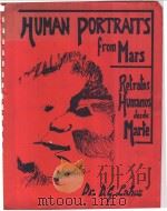 HUMAN PORTRAITS FROM MARS Retratos Humanos desde Marte PDF电子版封面 0969098553