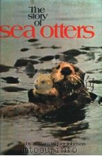The story of Sea otters PDF电子版封面 0394824032