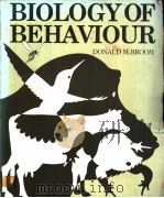 Biology of behaviour Mechanisms,functions and applications PDF电子版封面 0521299063 DONALD M.BROOM