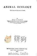 ANIMAL ECOLOGY With Especial Reference to Insects PDF电子版封面 ROYAL N.CHAPMAN