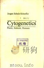 Cytogenetics Plants,Animals,Humans PDF电子版封面 3540904670
