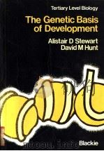 The Genetic Basis of Development PDF电子版封面 0216911605 Alistair D.Stewart David M Hun