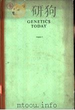 GENETICS TODAY Volume 1 PDF电子版封面 S.J.GEERTS