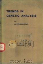 TRENDS IN GENETIC ANALYSIS PDF电子版封面 G.PONTECORVO