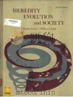 HEREDITY EVOLUTION and SOCIETY Second Edition PDF电子版封面 0716705761 I.Michael Lerner William J.Lib