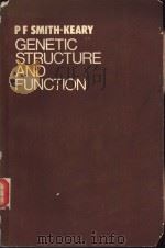 GENETIC STRUCTURE AND FUNCTION PDF电子版封面 P.F.SMITH-KEARY