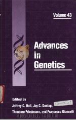 Advances in Genetics Volume 43 PDF电子版封面 0120176432 Edited by Jeffrey C.Hall,Jay C
