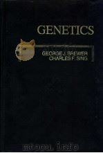 GENETICS PDF电子版封面 0201101386 GEORGE J.BREWER CHARLES F.SING