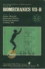 International Series on Biomechanics Volume 3B BIOMECHANICS Ⅶ-B PDF电子版封面 0839113846