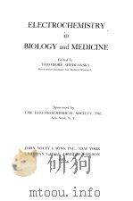 ELECTROCHEMISTRY in BIOLOGY and MEDICINE PDF电子版封面