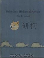 Behavioral Biology of Aplysia A CONTRIBUTION TO THE COMPARATIVE STUDY OF OPISTHOBRANCH MOLLUSCS（ PDF版）