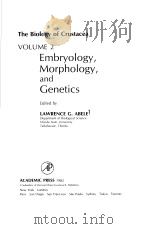 The Biology of Crustacea VOLUME 2 Embryology,Morphology,and Genetics PDF电子版封面 0121064026