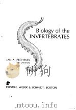 Biology of the INVERTEBRATES     PDF电子版封面  0871504502  JAN A.PECHENIK 