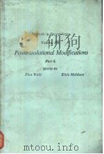 Methods in Enzymology Volume 106 POSTTRANSLATIONAL MODIFICATIONS Part A PDF电子版封面 0121820068