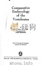 Comparative Embryology of the Vertebrates PDF电子版封面 Olin E.Nelsen M.A
