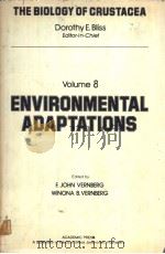 The Biology of Crustacea VOLUME 8 Environmental Adaptations PDF电子版封面 0121064085 F.JOHN VERNBERG Winona B.Vernb