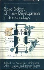 Basic Biology of New Developments in Biotechnology PDF电子版封面 0306412446