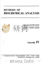 METHODS OF BIOCHEMICAL ANALYSIS VOLUME Ⅳ     PDF电子版封面     