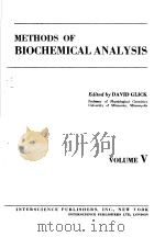 METHODS OF BIOCHEMICAL ANALYSIS VOLUME Ⅴ     PDF电子版封面     