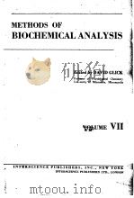 METHODS OF BIOCHEMICAL ANALYSIS VOLUME Ⅶ PDF电子版封面