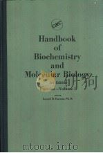 Handbook of Biochemistry and Molecular Biology 3rd Edition Proteins-Volume Ⅰ PDF电子版封面 0878195041 EDITOR Gerald D.Fasman,Ph.D.