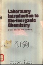 Laboratory Introduction to Bio-inorganic Chemistry PDF电子版封面 0333236815