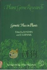 Plant Gene Research Genetic Flux in Plants PDF电子版封面 038781809X