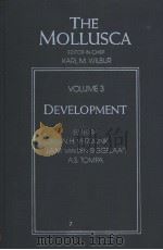 The Mollusca VOLUME 3 Development PDF电子版封面 0127514031