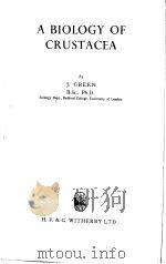 A BIOLOGY OF CRUSTACEA PDF电子版封面 J.GREEN