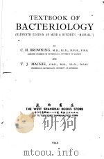 TEXTBOOK OF BACTERIOLOGY (ELEVENTH EDITION OF MUIR & RITCHIE‘S “MANUAL”) PDF电子版封面