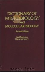 DICTIONARY OF MICROBIOLOGY and MOLECULAR BIOLOGY Second Edition PDF电子版封面