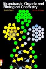 Exercises in Organic and Biological Chemistry PDF电子版封面 STUART J.BAUM WILLIAM R.BOWEN