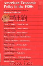 American economic policy in the 1980s     PDF电子版封面  0226240932   