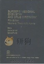 BURGER'S MEDICINAL CHEMISTRY AND DRUG DISCOVERY FIFTH EDITION Volume 2:Principles and Practice     PDF电子版封面    Manfred E.Wolff 