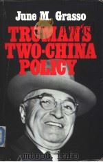 TRUMAN'STWO-CHINAPOLIGY   1948  PDF电子版封面     