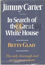 JIMMYCARTER IN SEARCH OF THE GREAT WHITE HOUSE（ PDF版）
