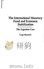 The International Monetary Fund and Economic Stabilization（ PDF版）