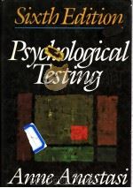 Psychological testing (Sixth Edition) PDF电子版封面 0023030208