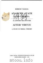 西学基本经典·伦理学类  无政府、国家与乌托邦  英文（1999 PDF版）