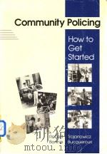 Community Policing：How to Gef Started（ PDF版）