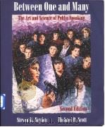 Between one and many:the art and science of pubic speaking PDF电子版封面 1559345896 Steven R.Brydon Michael D.Sco