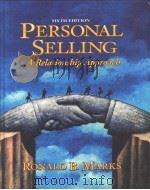 Personal selling:a relationship approach PDF电子版封面 0132428849 Ronald B.Marks