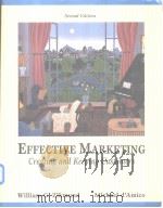 Effective marketing:creating and keeping customers PDF电子版封面 0538878487 William G.Zikmund Michael d'