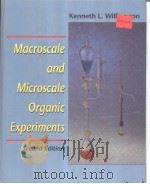 Macroscale and Microscale Organic Experiments PDF电子版封面 0669243469 Kenneth L.Williamson
